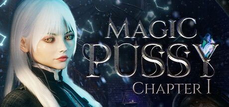 Magic Pussy Chapter I Mobygames