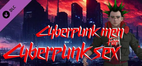 Cyberpunk Men For Cyberpunk Sex Attributes Tech Specs Ratings MobyGames