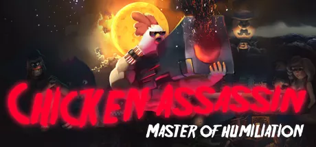 постер игры Chicken Assassin: Master of Humiliation