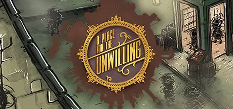 постер игры A Place for the Unwilling