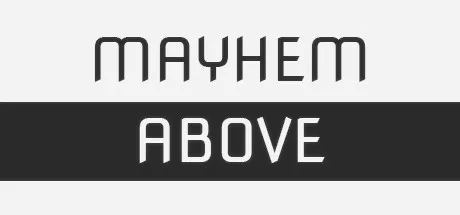 постер игры Mayhem Above