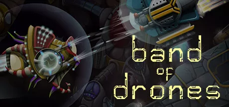 постер игры Band of Drones