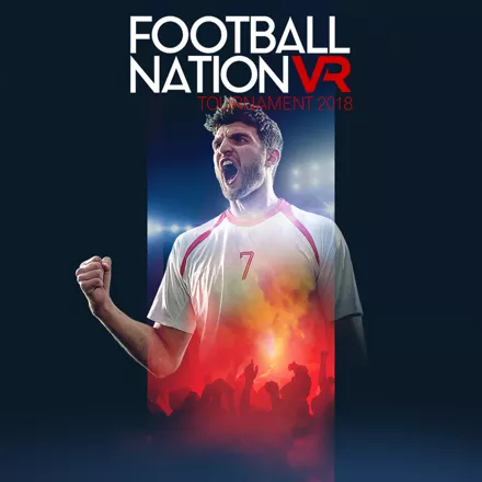 постер игры Football Nation VR: Tournament 2018