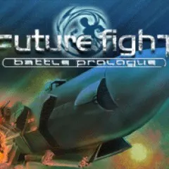 постер игры Future Fight: Battle Prologue