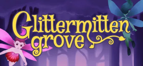 постер игры Glittermitten Grove