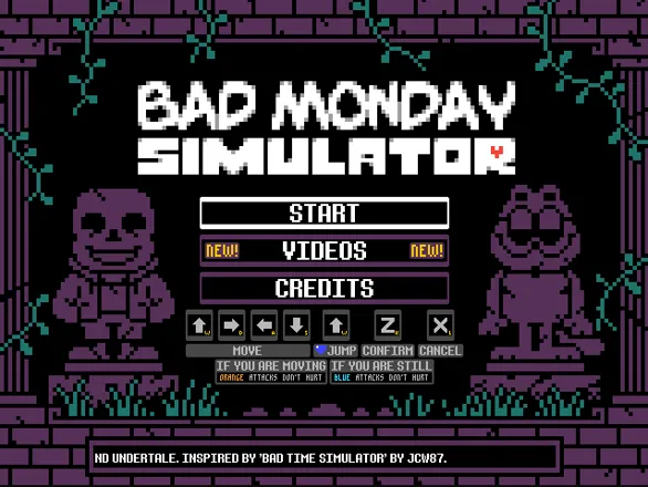 Bad Monday Simulator by Lumpy, Spasco