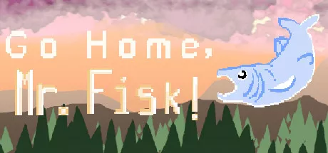 постер игры Go Home, Mr. Fisk!