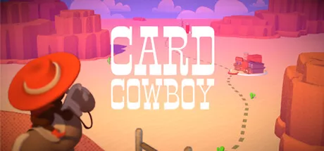Card Cowboy (2022) - MobyGames