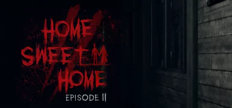 постер игры Home Sweet Home: Episode II