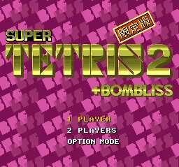 Super Tetris 2 + Bombliss (Genteiban) - MobyGames