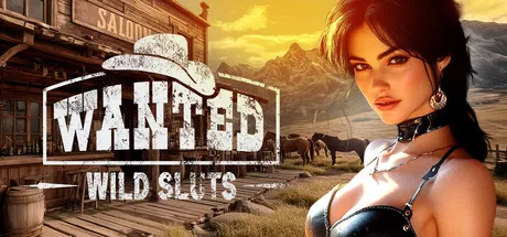 [SLG/动态/官中步兵] WANTED: Wild Sluts [PC/4.53G]
