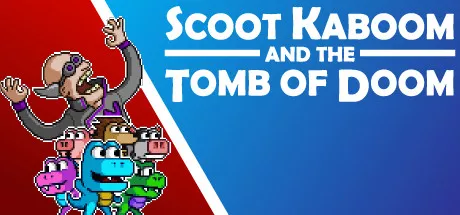 постер игры Scoot Kaboom and the Tomb of Doom