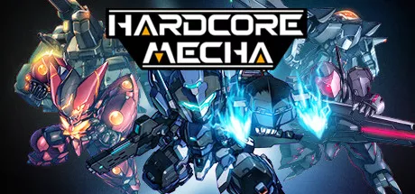 постер игры Hardcore Mecha