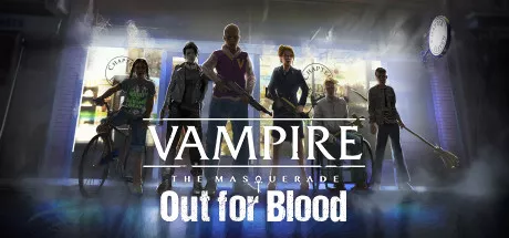 постер игры Vampire: The Masquerade - Out for Blood