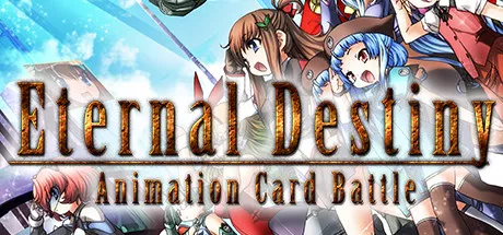 постер игры Eternal Destiny: Animation Card Battle
