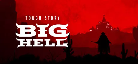 постер игры Tough Story: Big Hell
