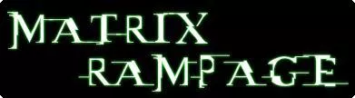 постер игры Matrix Rampage