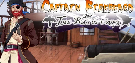 постер игры Captain Firebeard and the Bay of Crows