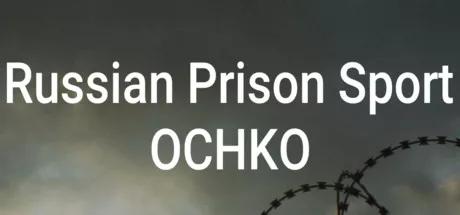 обложка 90x90 Russian Prison Sport: OCHKO
