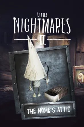 Little Nightmares II: The Nome's Attic (2021) - MobyGames