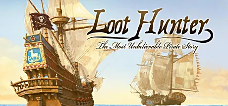 постер игры Loot Hunter: The Most Unbelievable Pirate Story