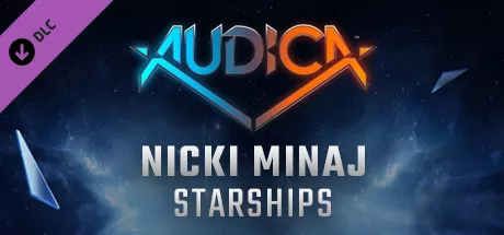 Audica: Nicki Minaj - Starships