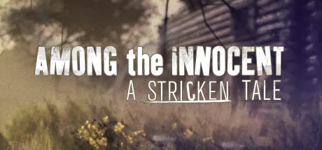 постер игры Among the Innocent: A Stricken Tale