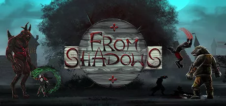 постер игры From Shadows