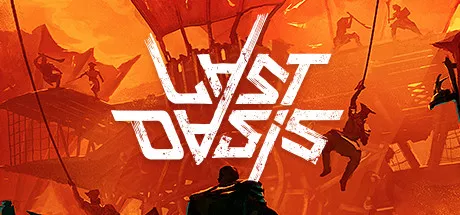 постер игры Last Oasis