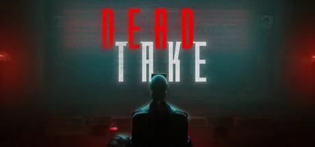 Dead Take (2025) - MobyGames