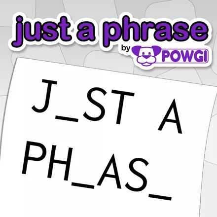 постер игры Just a Phrase by POWGI