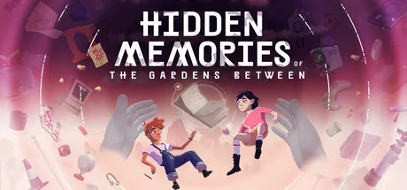 Hidden Memories of The Gardens Between