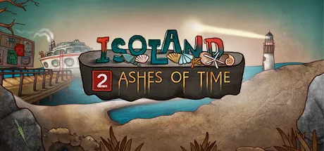постер игры Isoland 2: Ashes of Time