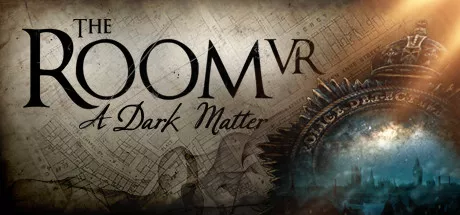постер игры The Room VR: A Dark Matter