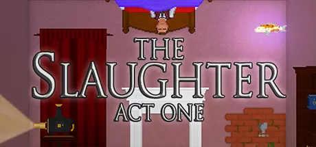 постер игры The Slaughter: Act One