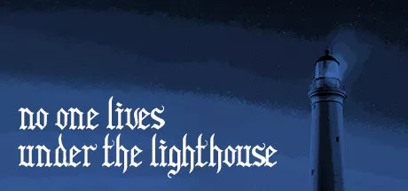 постер игры No one lives under the lighthouse