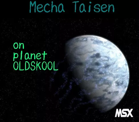 постер игры Mecha Taisen on Planet Oldskool