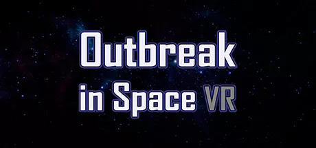 постер игры Outbreak in Space VR