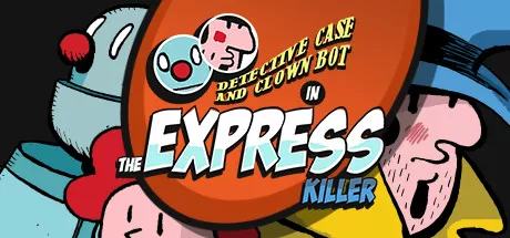 постер игры Detective Case and Clown Bot in: The Express Killer
