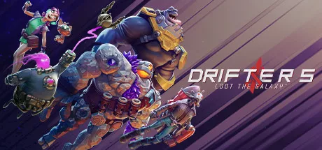 постер игры Drifters: Loot the Galaxy