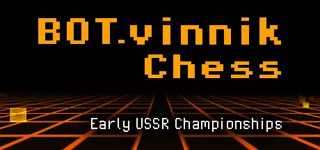 постер игры BOT.vinnik Chess: Early USSR Championships