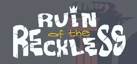 постер игры Ruin of the Reckless