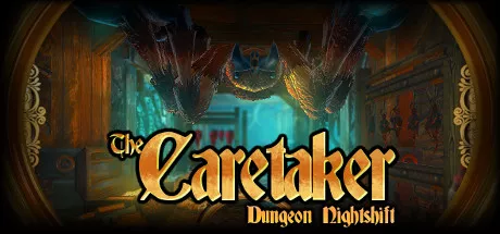 постер игры The Caretaker: Dungeon Nightshift