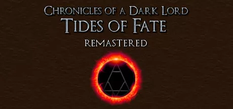 постер игры Chronicles of a Dark Lord: Tides of Fate Remastered