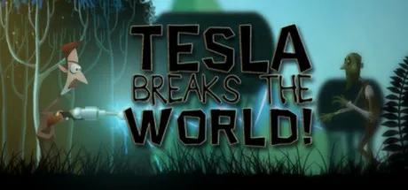 постер игры Tesla Breaks the World!
