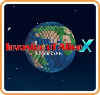 постер игры Invasion of Alien X: Earth in Crisis