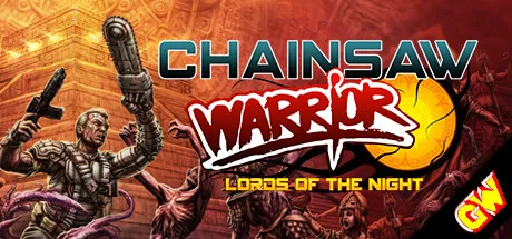 постер игры Chainsaw Warrior: Lords of the Night