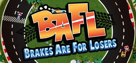 постер игры BAFL: Brakes Are For Losers