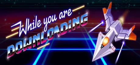 постер игры While you are Downloading