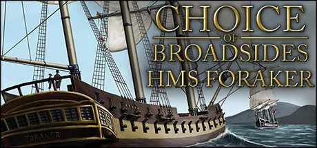 обложка 90x90 Choice of Broadsides: HMS Foraker